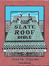 Books, Videos, and Data about slate, copper, and traditional roofing.
