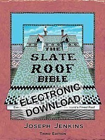 Slate Roof Bible Ebook, 3rd Edition Electronic PDF Download