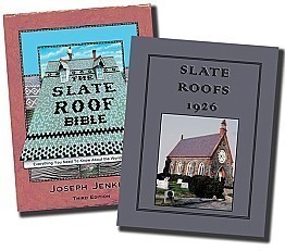 Slate Roof Bible & Slate Roofs 1926